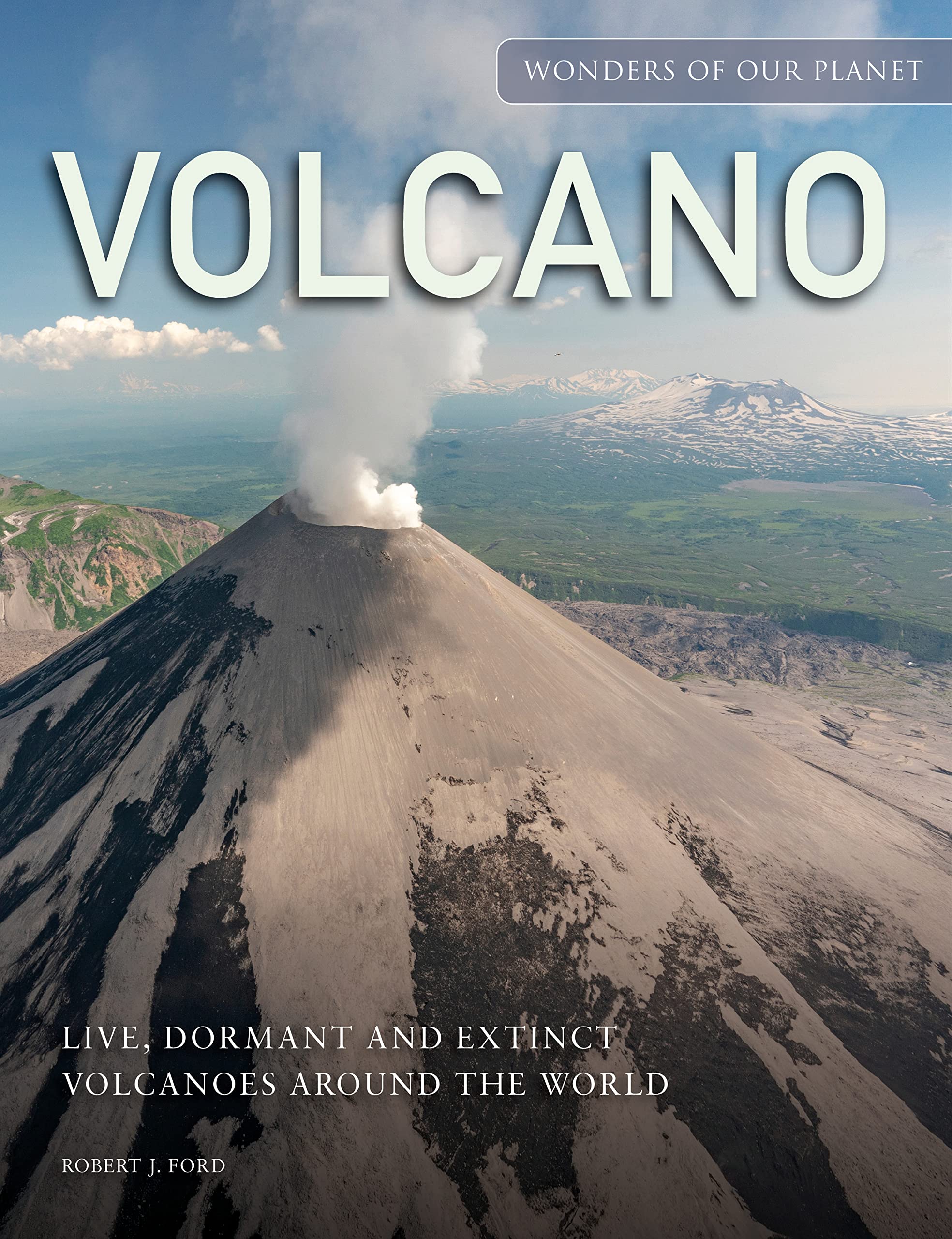 洋書 VOLCANIC  SUCCESSIONS Volcano: Live, Dormant and Extinct Volcanoes Around the World